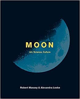 Moon: Art, Science, Culture